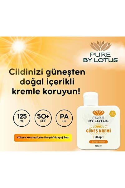 PURE BY LOTUS Doğal İçerikli Güneş Kremi SPF50 125ml – Güneş Koruyucu | GAMZELİECZANEM